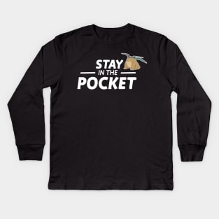 stay in the pocket Kids Long Sleeve T-Shirt